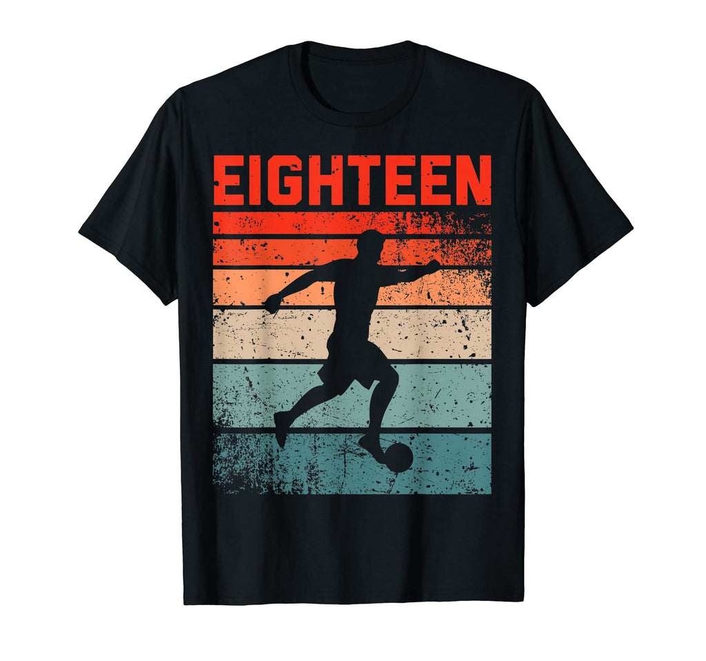 18Th Birthday Soccer 18 Years Old T-Shirt - Trendy Graphic for Adults - T-Shirt, Sweatshirt, Hoodie