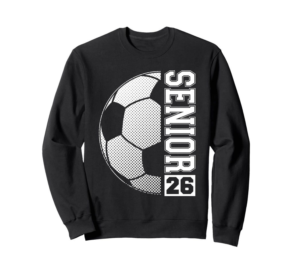Soccer Senior 26 Class 2026 Grad Sweatshirt - Minimalist Print for Adults - T-Shirt, Sweatshirt, Hoodie