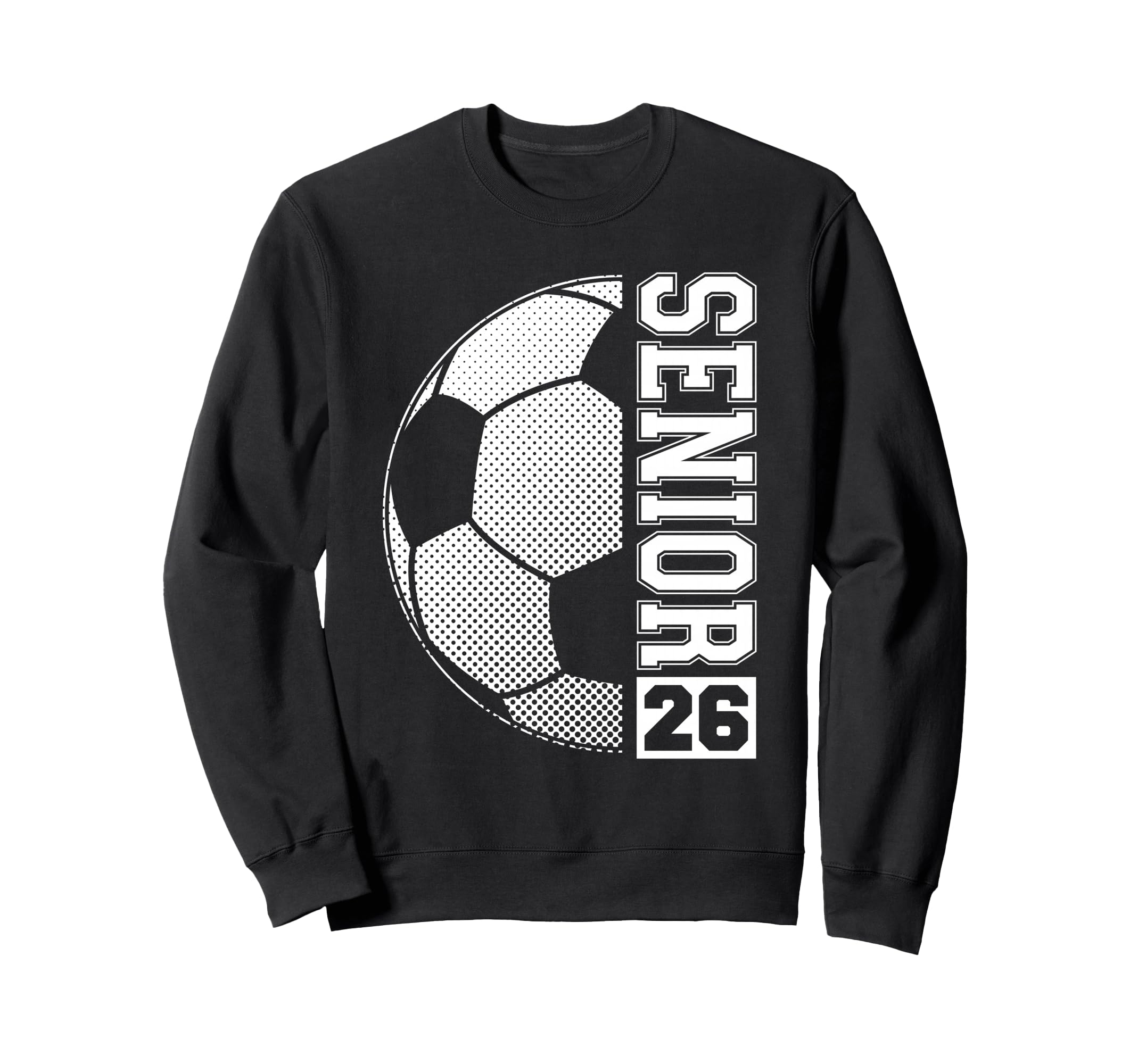 Soccer Senior 26 Class 2026 Grad Sweatshirt - Minimalist Print for Adults - T-Shirt, Sweatshirt, Hoodie