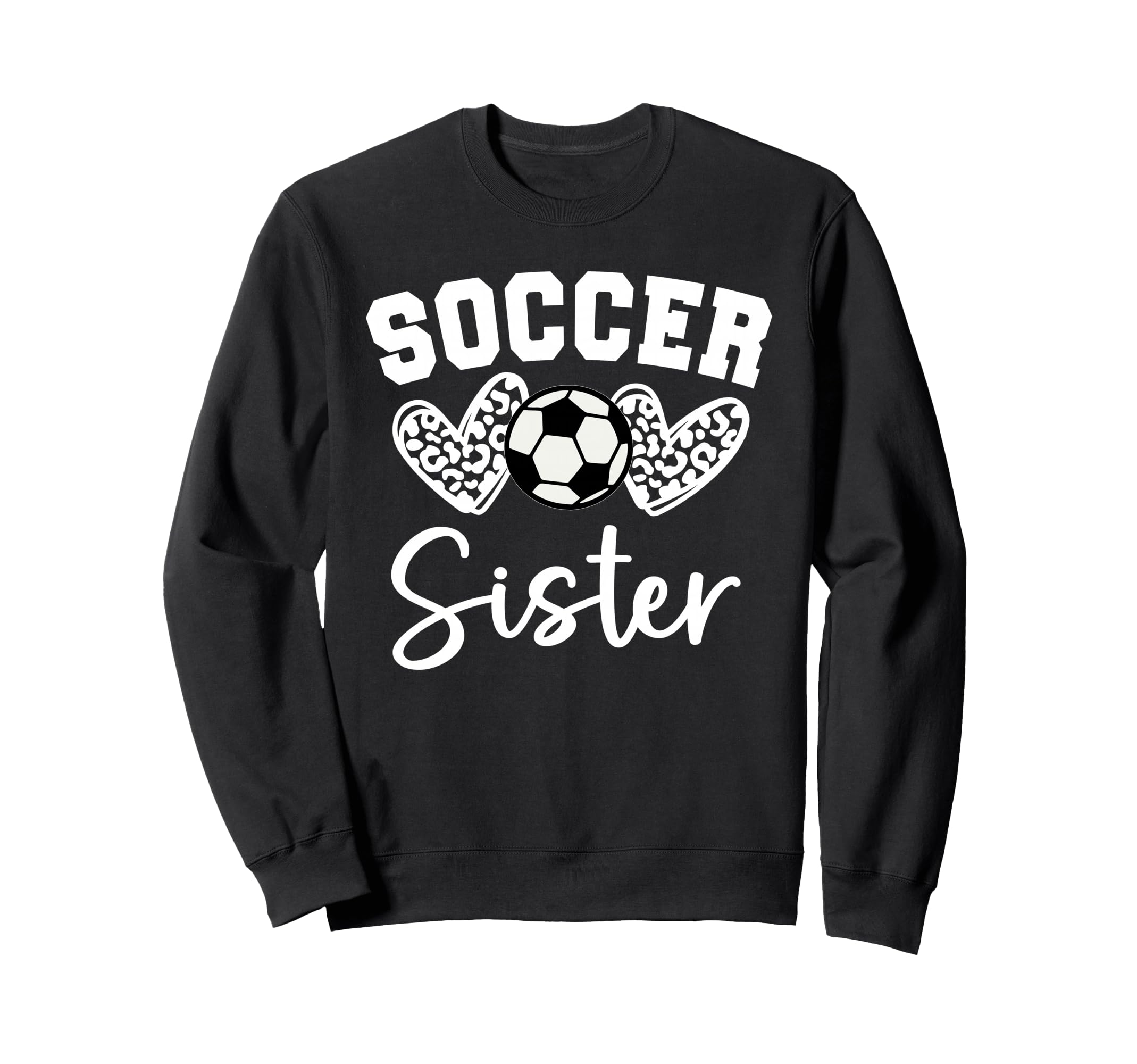 Soccer Sister Matching Family Soccer Sweatshirt - Custom Art Print Unisex - T-Shirt, Sweatshirt, Hoodie