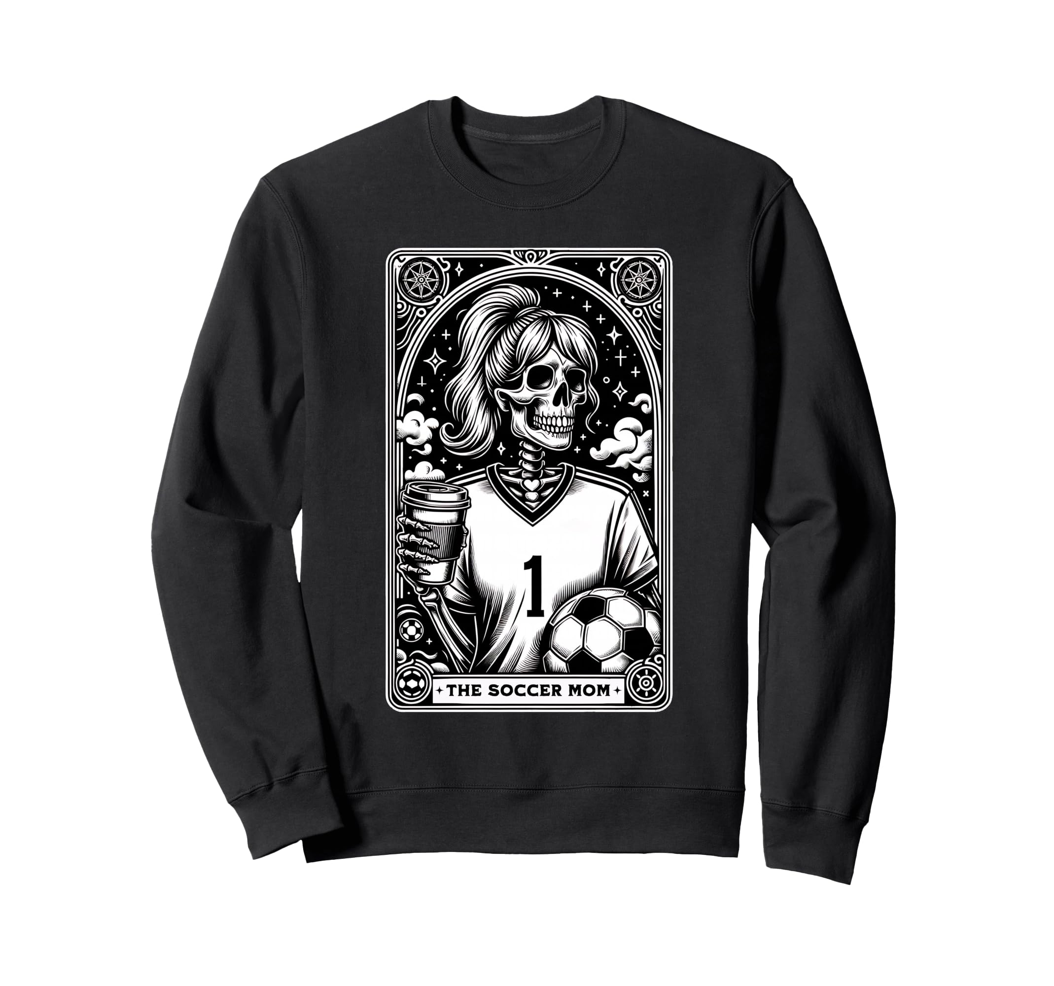 Funny Soccer Mom Skeleton Tarot Sweatshirt - Unique Graphic for Adults - T-Shirt, Sweatshirt, Hoodie