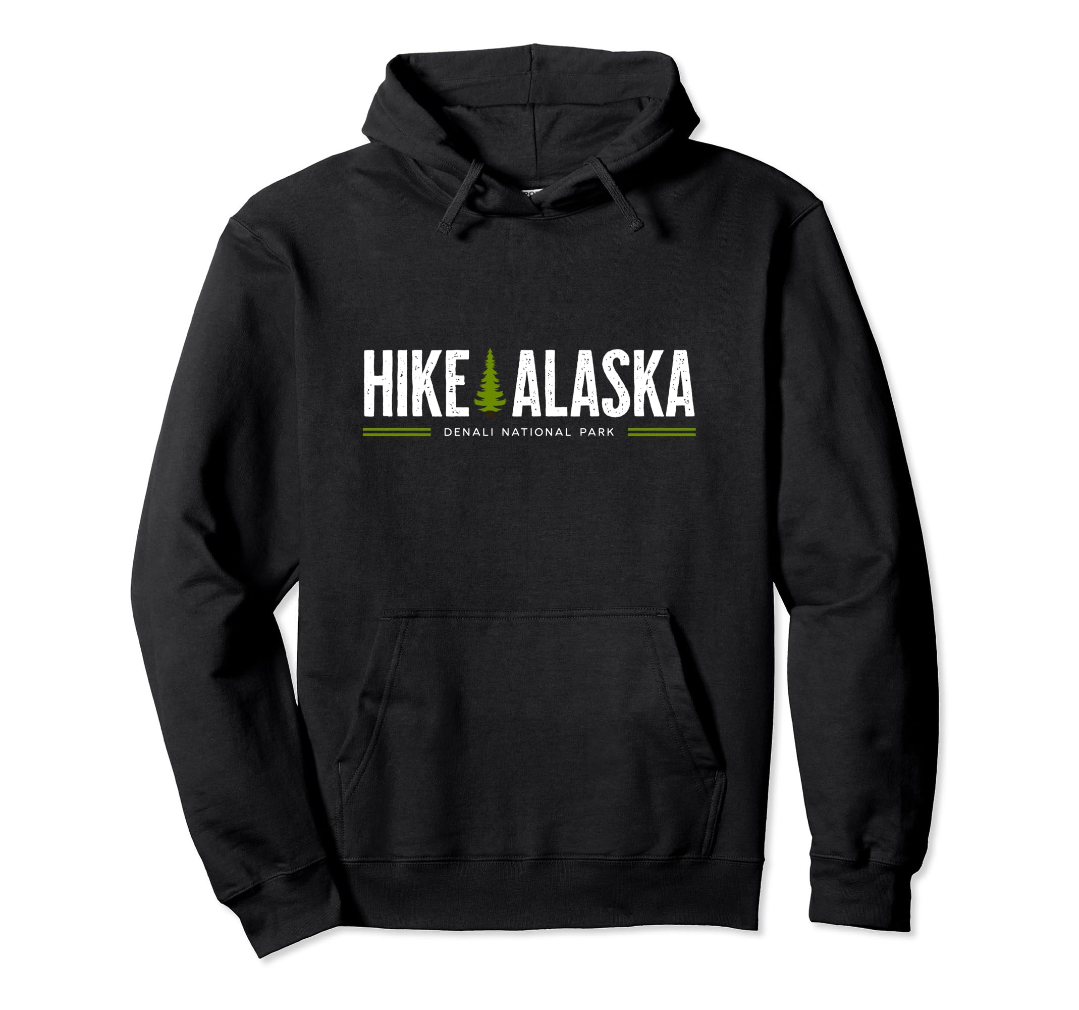 Alaska Hike Denali National Park Tree Hoodie - Aesthetic Graphic Men Women - T-Shirt, Sweatshirt, Hoodie