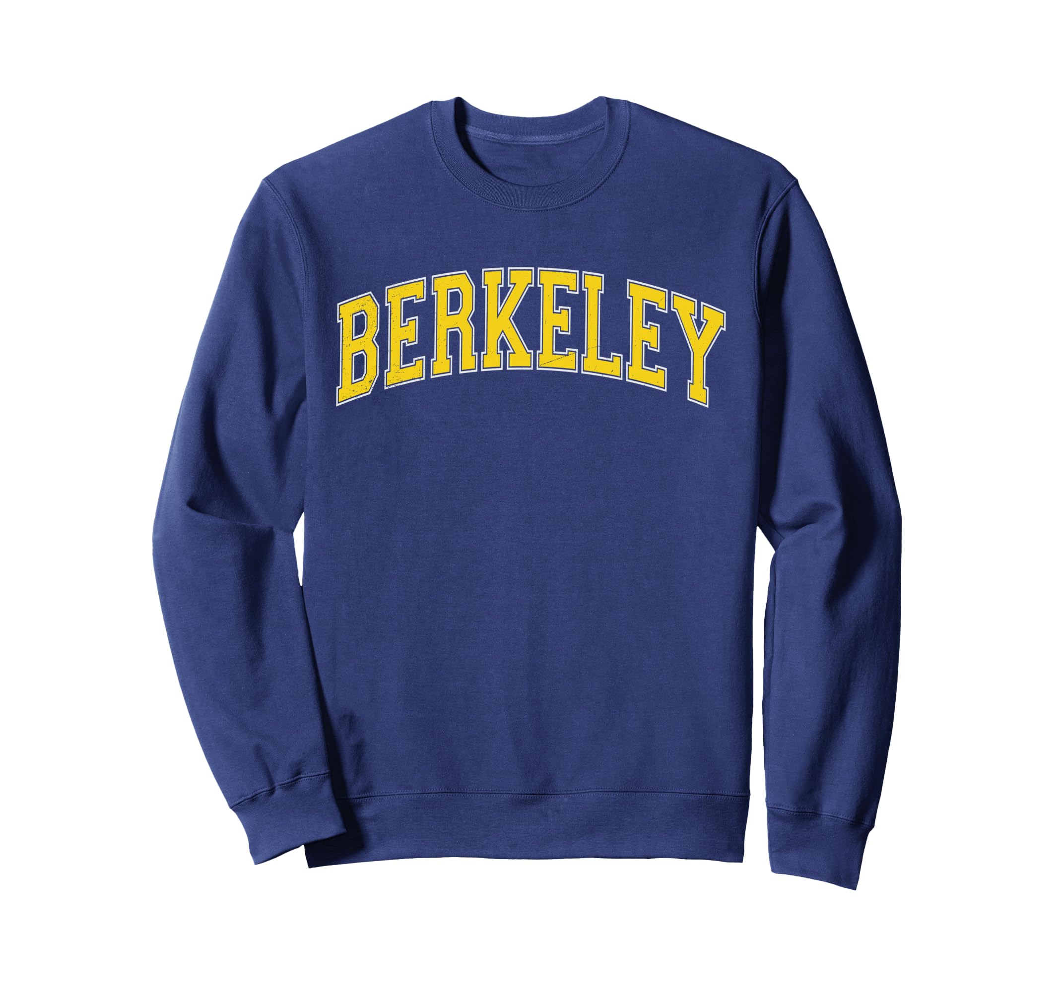 Berkeley California Ca Sweatshirt - Casual Everyday Wear for Adults - T-Shirt, Sweatshirt, Hoodie