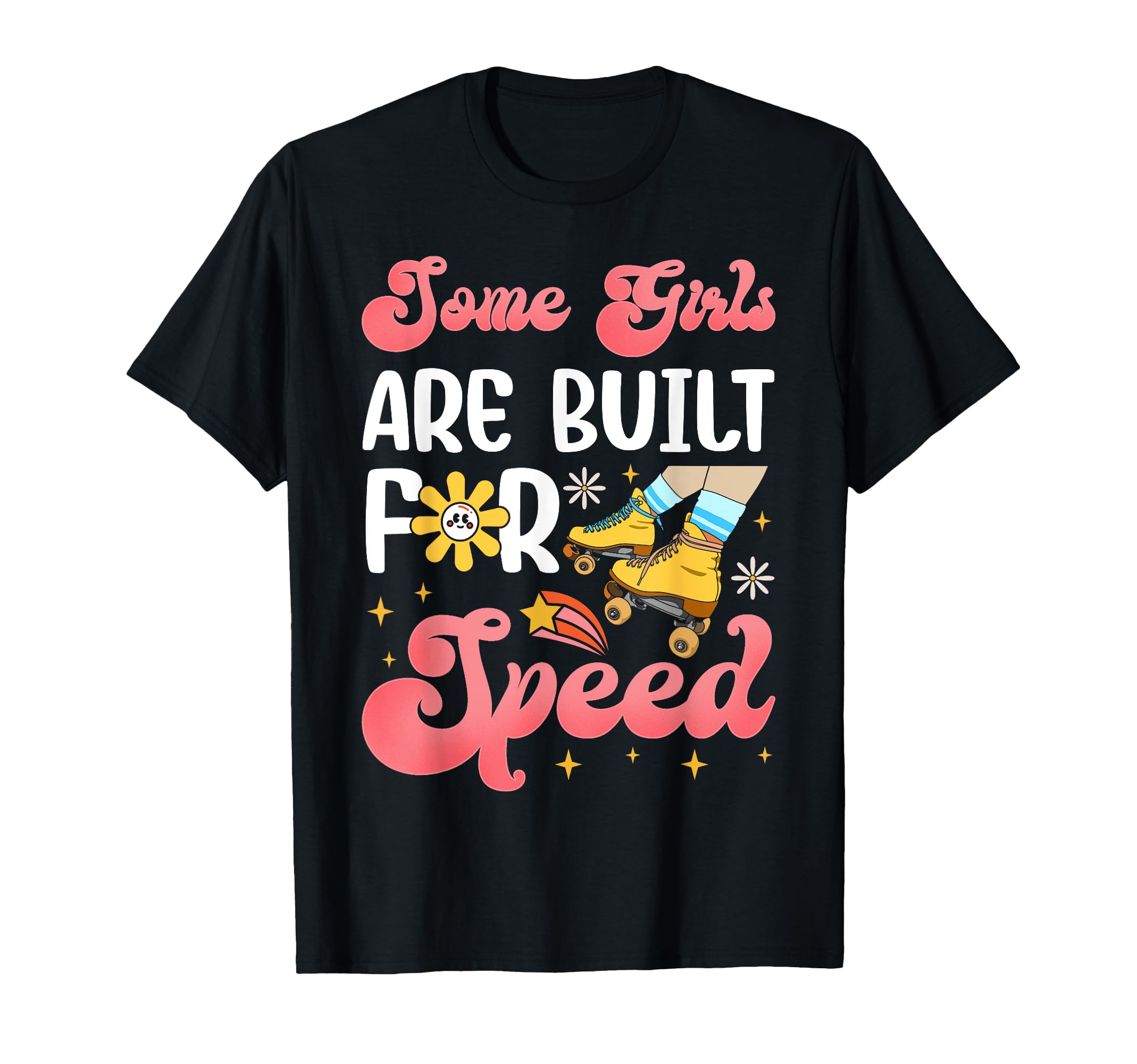 Roller Skating Skate 1970S Some Are T-Shirt - Unique Graphic Men Women - T-Shirt, Sweatshirt, Hoodie
