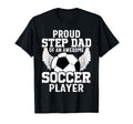Proud Step Dad Awesome Soccer T-Shirt - Fun Novelty Design Men Women - T-Shirt, Sweatshirt, Hoodie