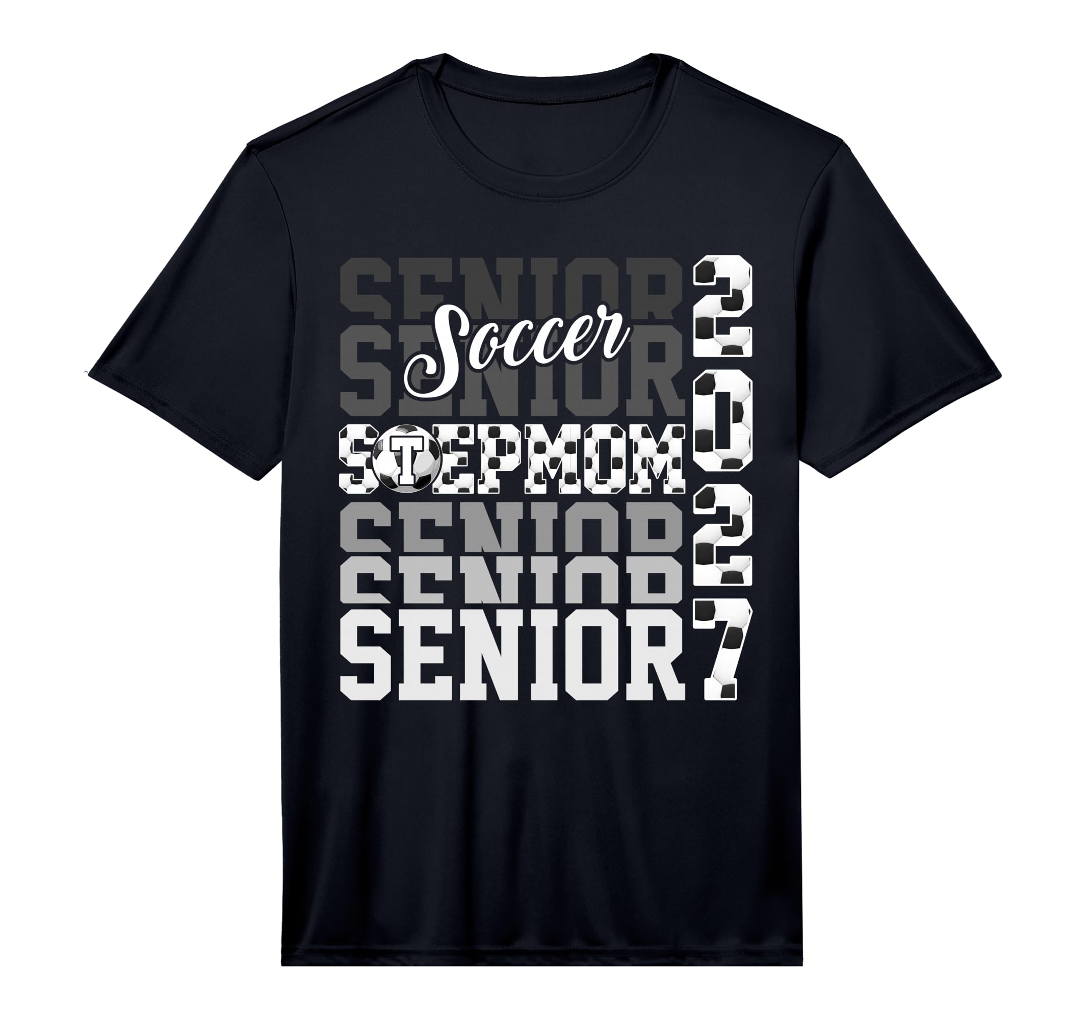 Senior 2027 Soccer Stepmom Proud T-Shirt - Streetwear Style for Adults - T-Shirt, Sweatshirt, Hoodie
