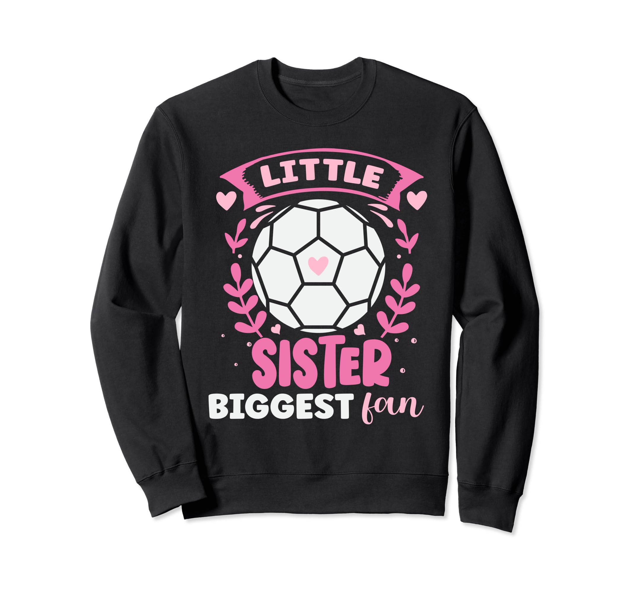 Soccer Biggest Fan Soccer Player Little Sweatshirt - Unique Graphic Unisex - T-Shirt, Sweatshirt, Hoodie