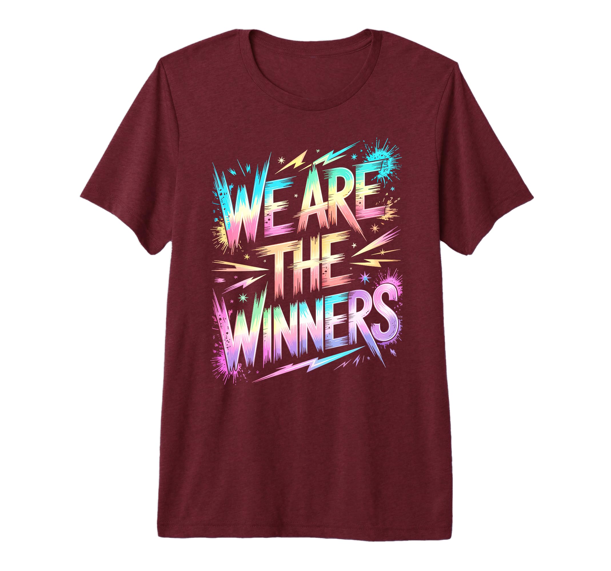 We Are Winners Competition Game Day T-Shirt - Novelty Apparel for Adults - T-Shirt, Sweatshirt, Hoodie