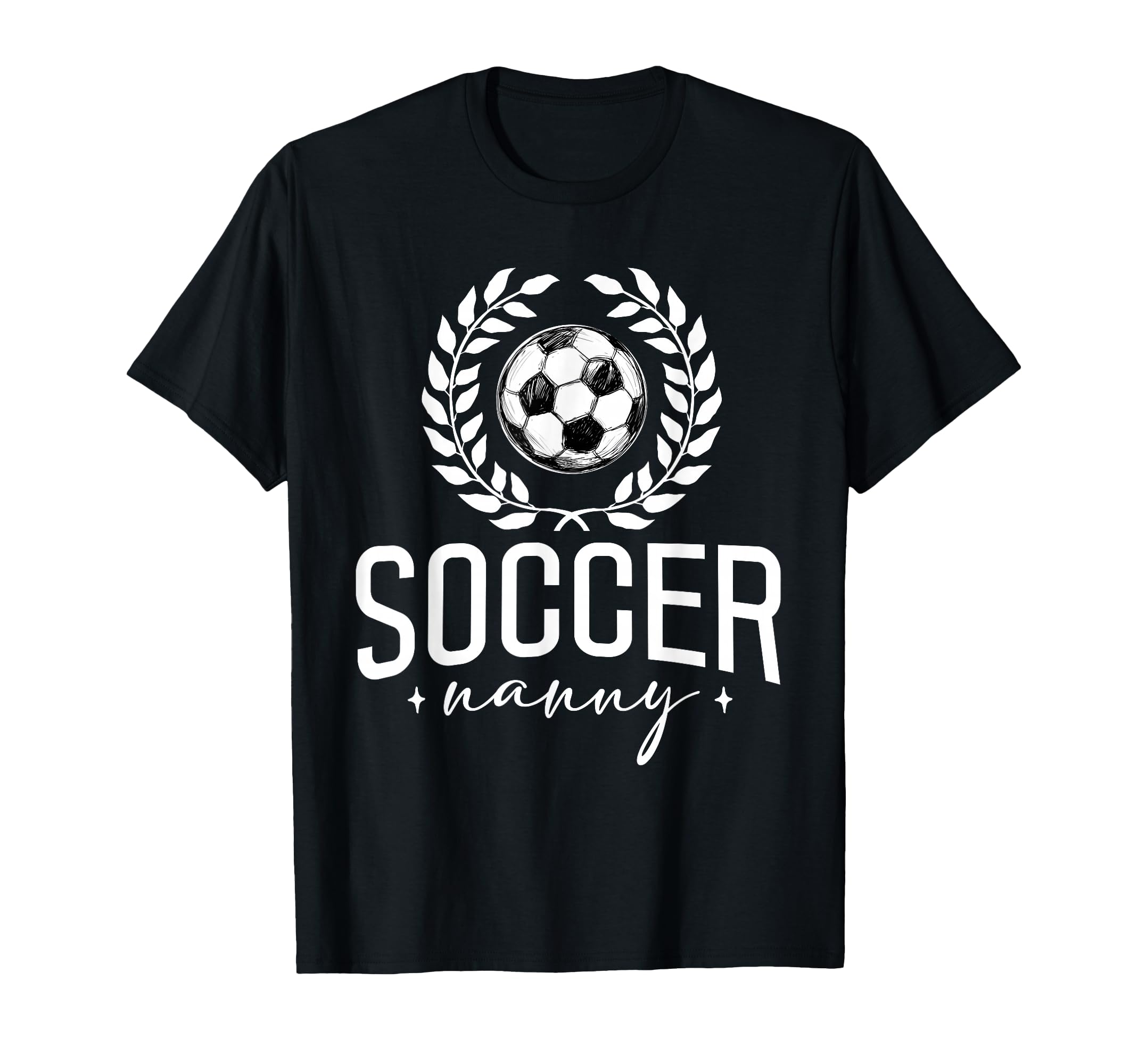 Soccer Nanny Family Matching Soccer T-Shirt - Casual Everyday Wear Unisex - T-Shirt, Sweatshirt, Hoodie