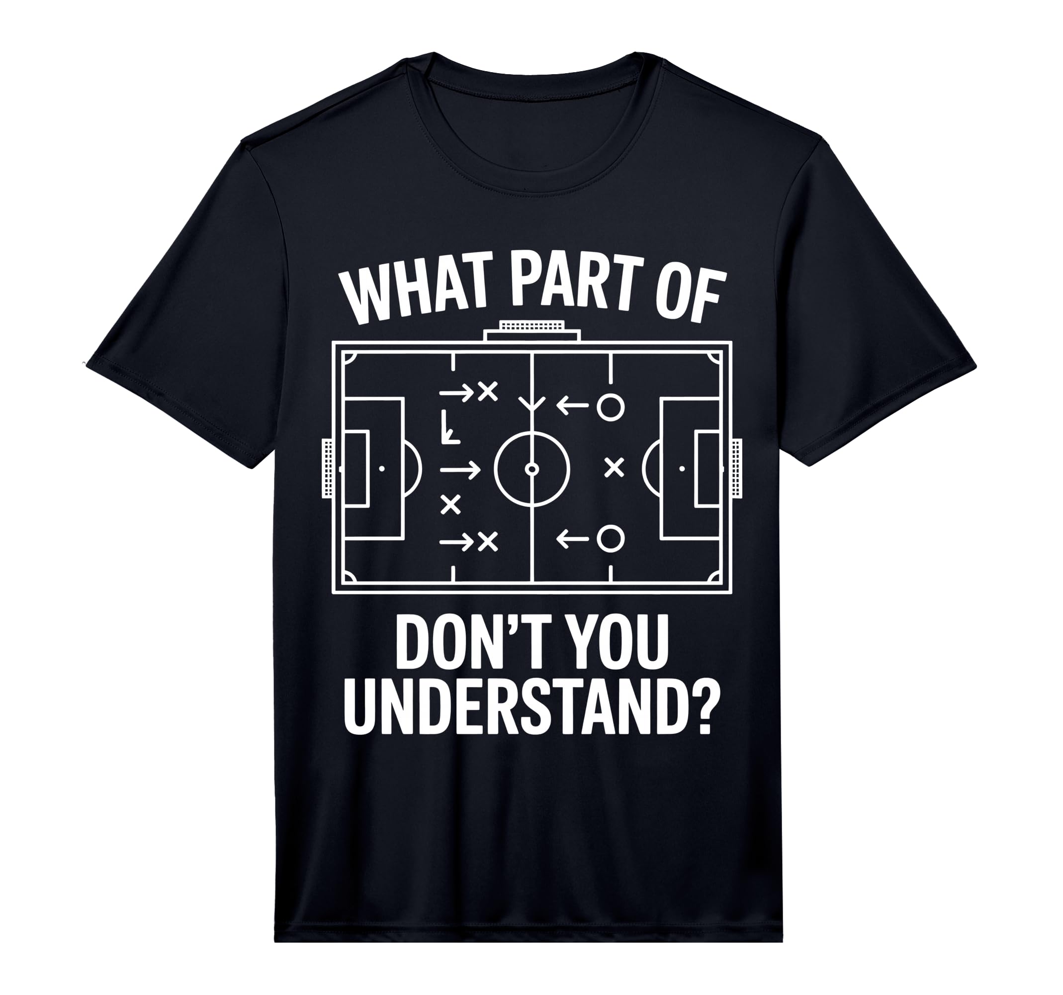Mens What Part Soccer Football T-Shirt - Casual Everyday Wear for Adults - T-Shirt, Sweatshirt, Hoodie