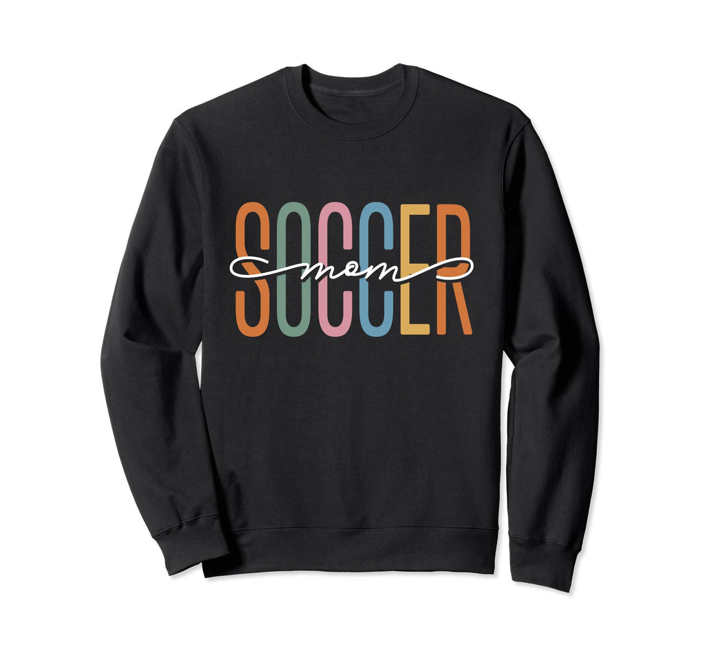 Soccer Mom Sports Sweatshirt - Streetwear Style for Adults - T-Shirt, Sweatshirt, Hoodie