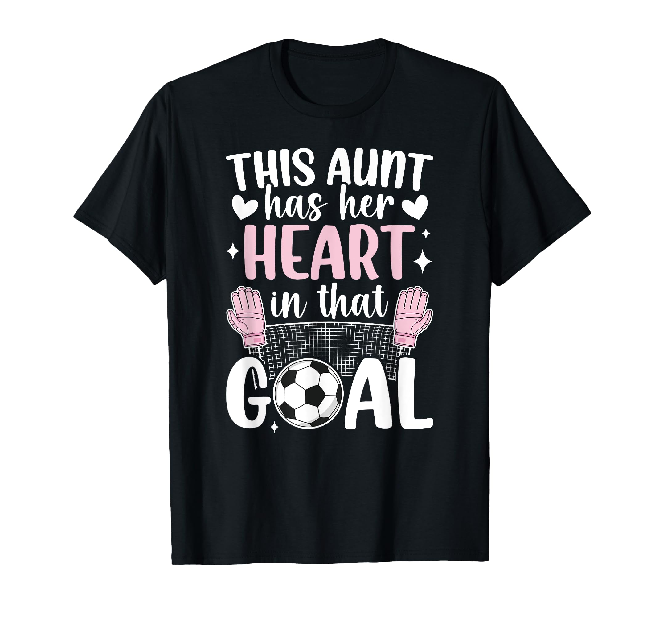 Proud Soccer Goalie Aunt Soccer T-Shirt - Custom Art Print for Adults - T-Shirt, Sweatshirt, Hoodie