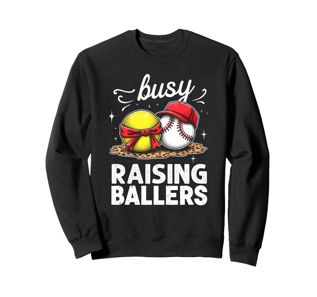 Energetic Busy Raising Ballers Sweatshirt - Minimalist Print Men Women - T-Shirt, Sweatshirt, Hoodie
