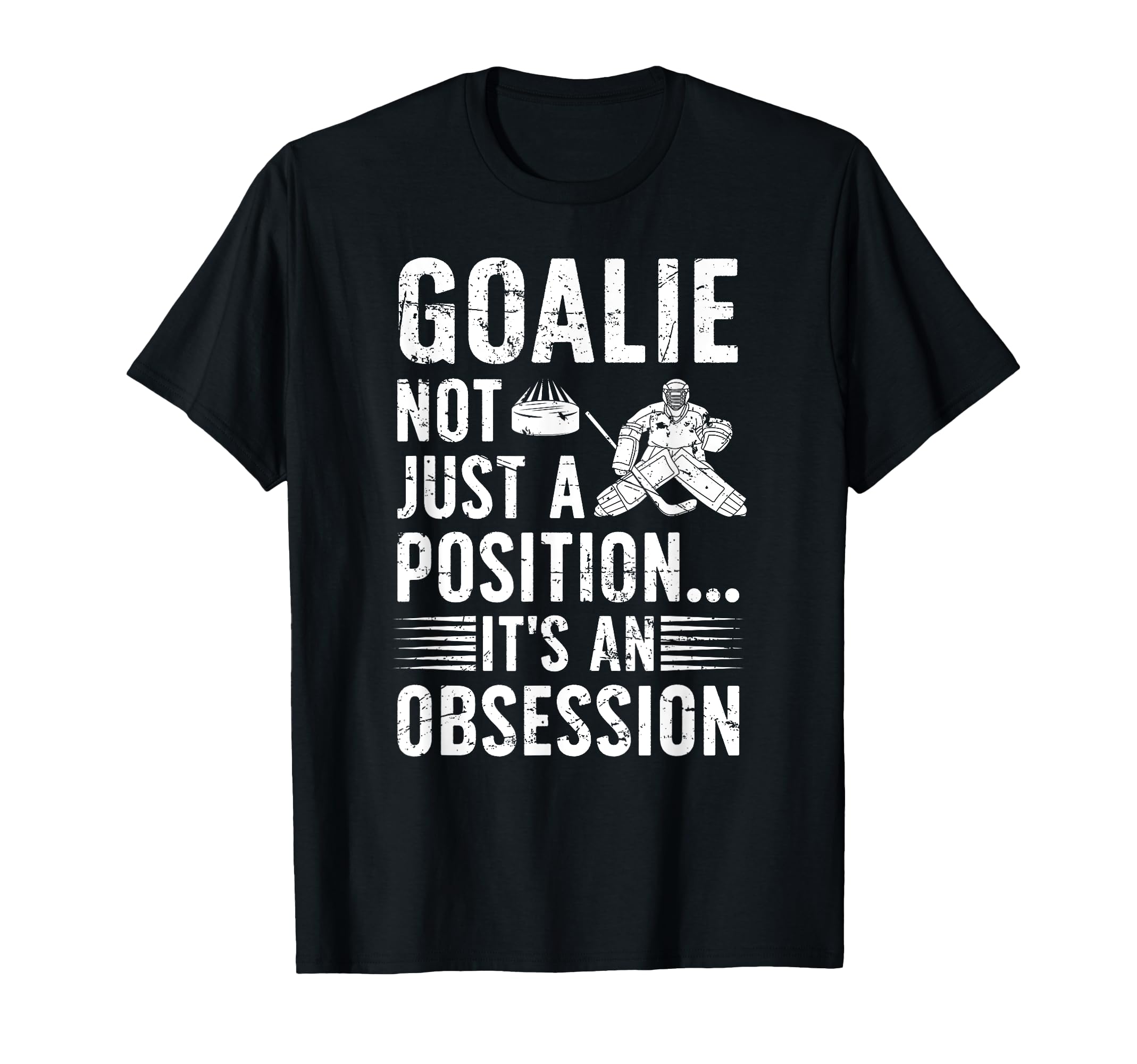 Ice Hockey Goalie Its Obsession Ice T-Shirt - Aesthetic Graphic Men Women - T-Shirt, Sweatshirt, Hoodie