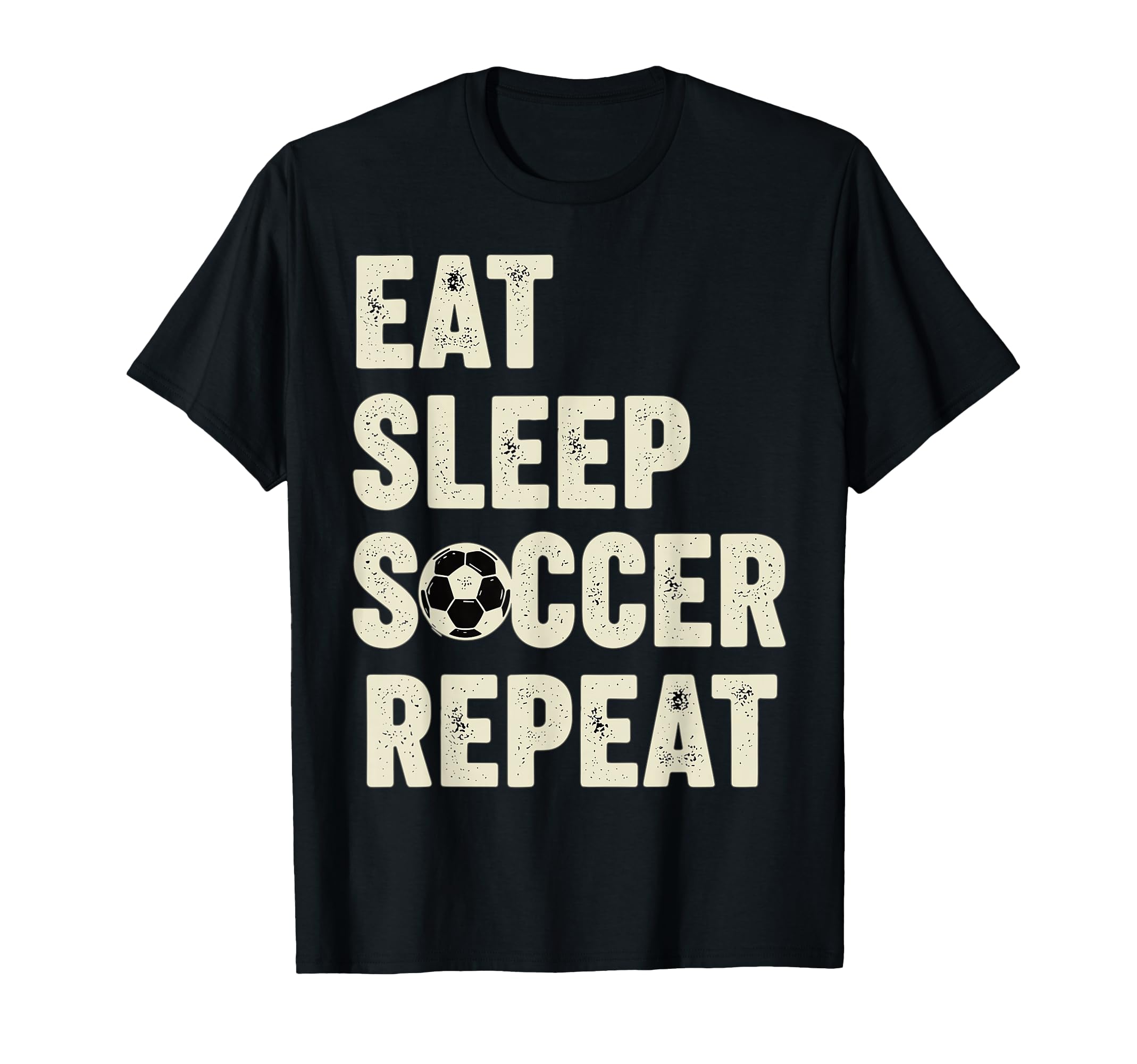 Eat Sleep Soccer Repeat Football T-Shirt - Custom Art Print for Adults - T-Shirt, Sweatshirt, Hoodie