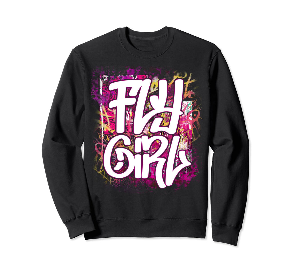 Fly 80S 90S Old School Hip Hop Sweatshirt - Graphic Print for Adults - T-Shirt, Sweatshirt, Hoodie