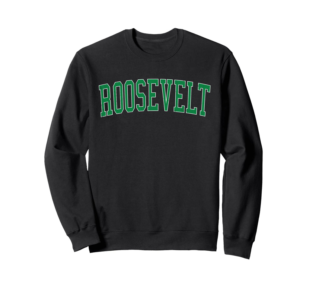 Roosevelt Ny Distressed Green Varsity Sweatshirt - Custom Art Print Unisex - T-Shirt, Sweatshirt, Hoodie