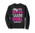 Proud Ice Hockey Goalie Sister Sweatshirt - Custom Art Print for Adults - T-Shirt, Sweatshirt, Hoodie