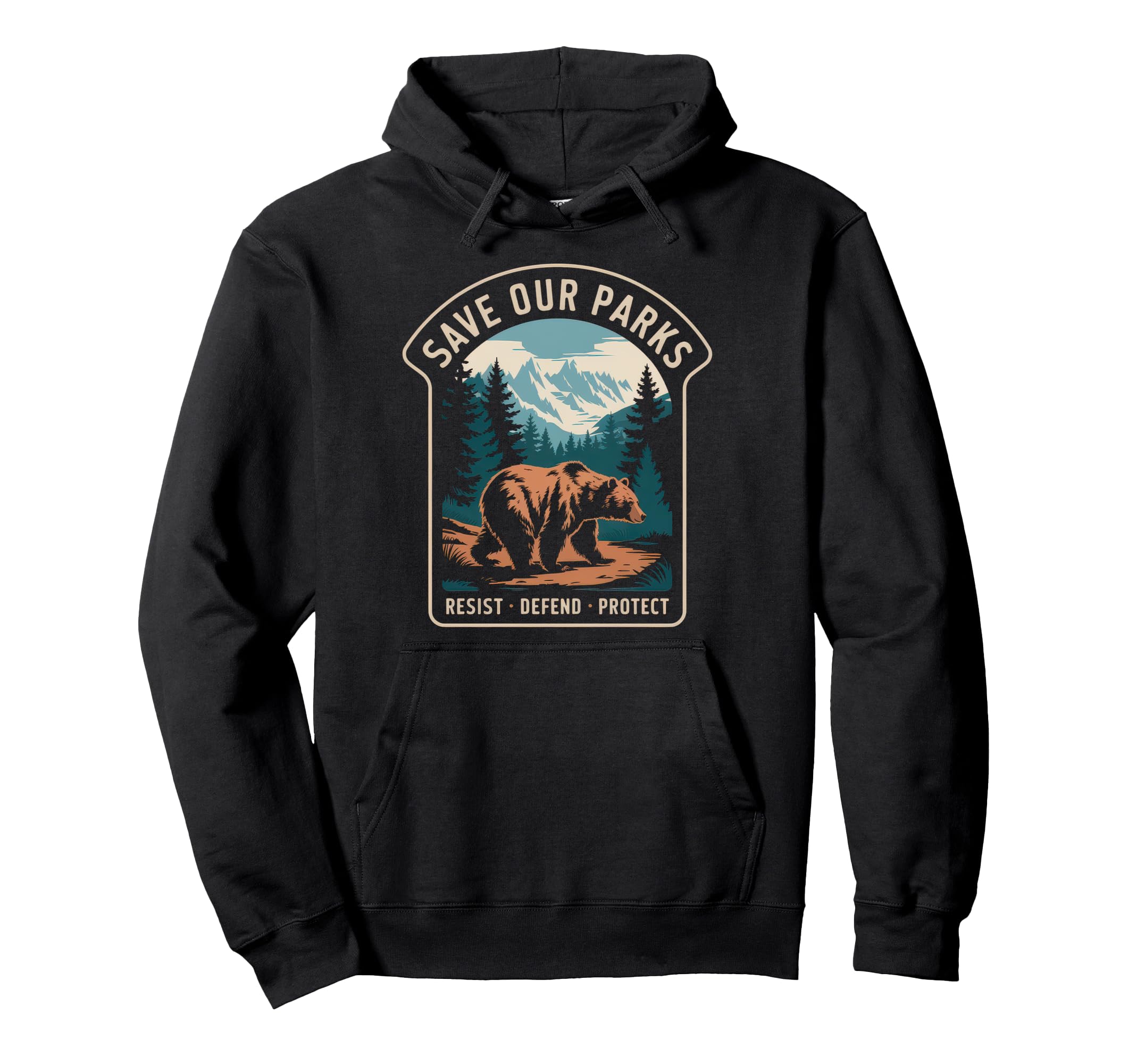 Save Our Parks Protect National Park Hoodie - Fun Novelty Design for Adults - T-Shirt, Sweatshirt, Hoodie
