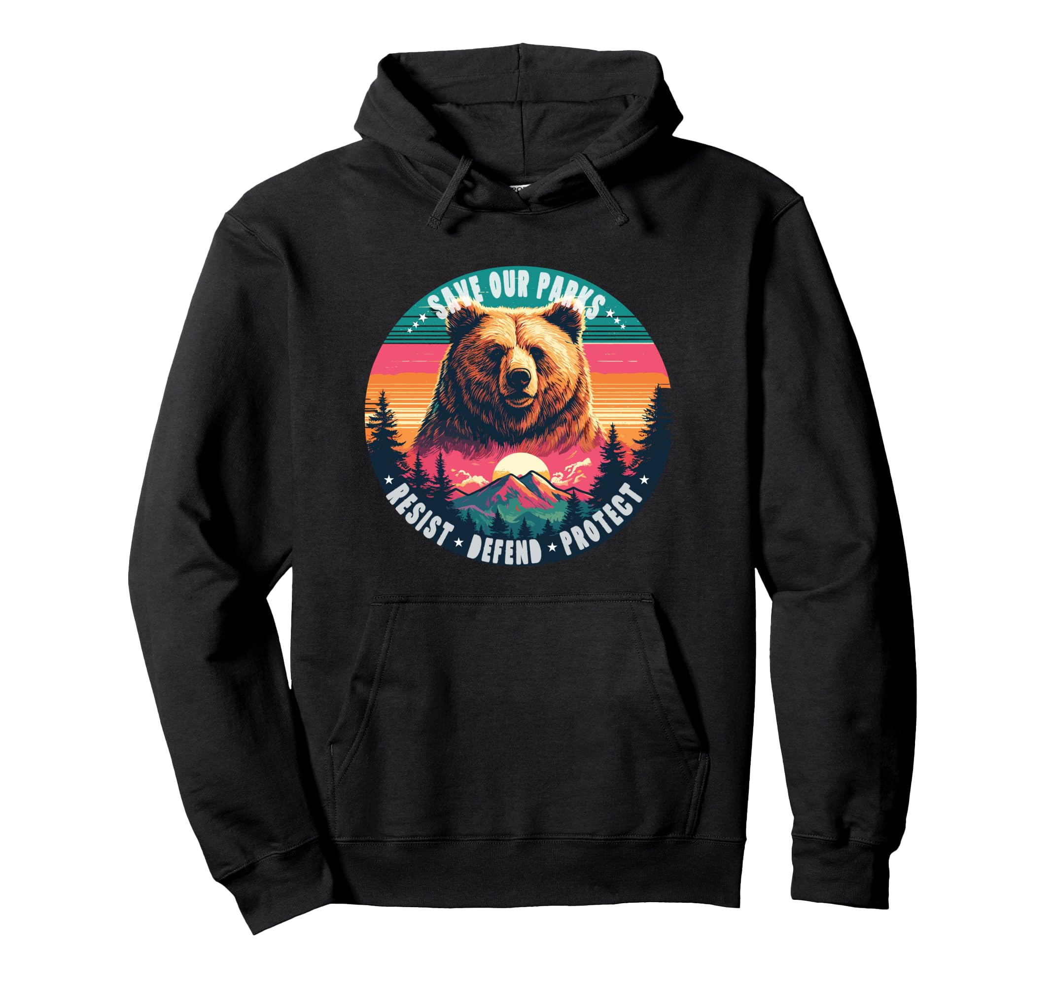 Resist Mountain Save Our Parks Resist Hoodie - Custom Art Print Unisex - T-Shirt, Sweatshirt, Hoodie