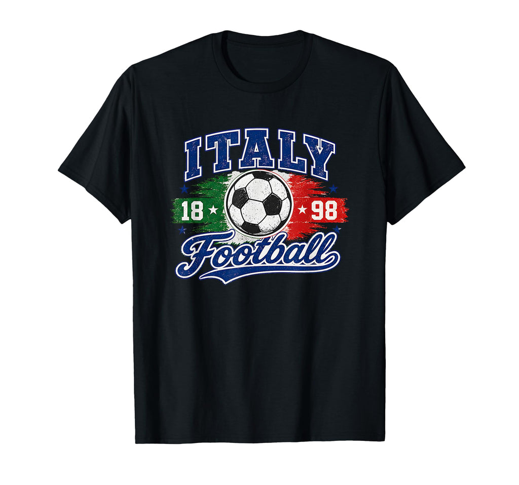Italy Football Tradition 1898 T-Shirt - Casual Everyday Wear Men Women - T-Shirt, Sweatshirt, Hoodie