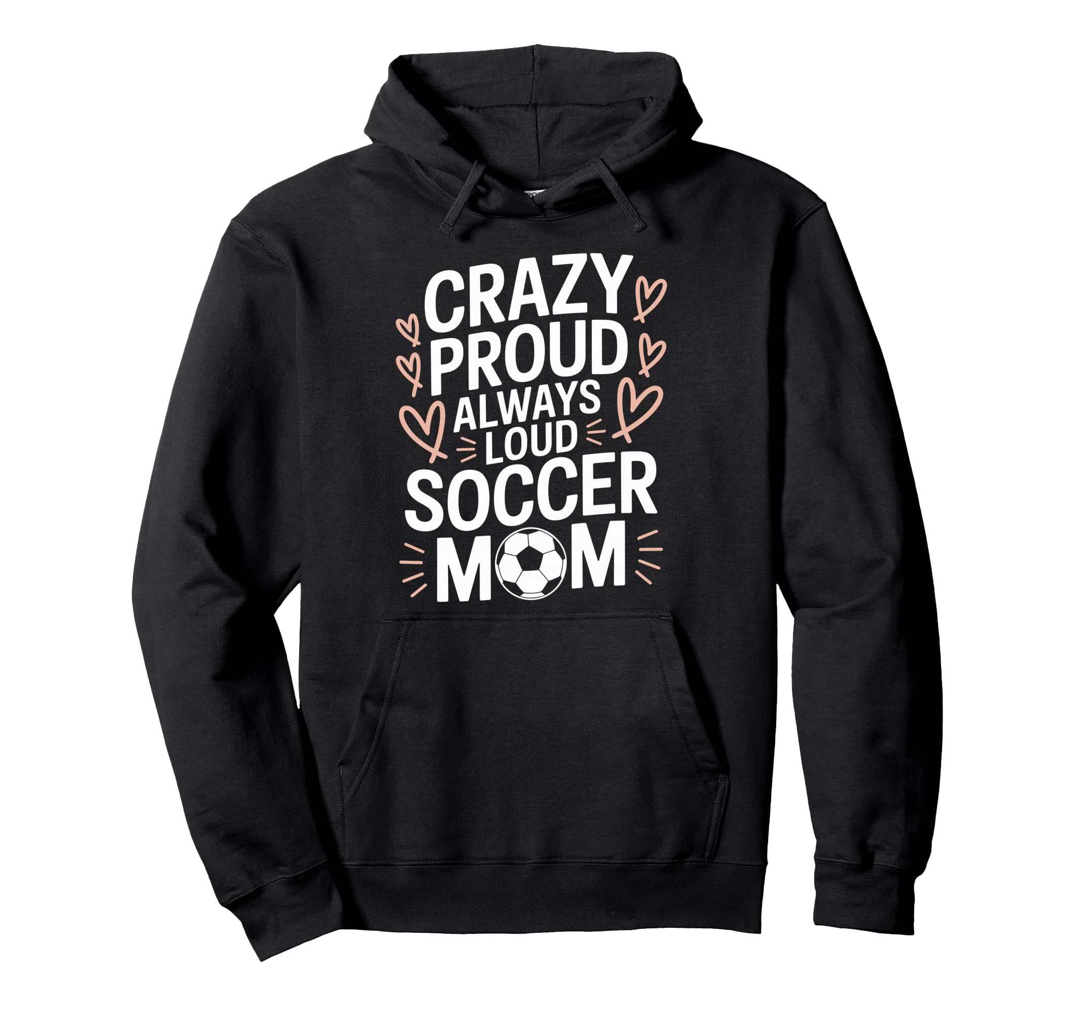 Goalkeeper Lover Crazy Proud Hoodie - Casual Everyday Wear for Adults - T-Shirt, Sweatshirt, Hoodie