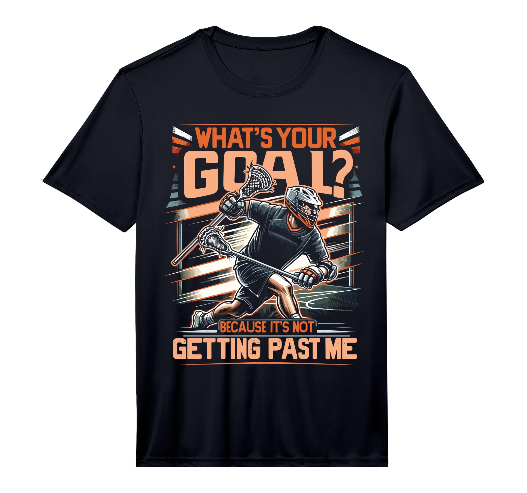 Lacrosse Player Lax Goalie Lacrosse T-Shirt - Novelty Apparel Men Women - T-Shirt, Sweatshirt, Hoodie