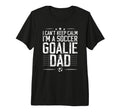 Mens Im Soccer Goalie Dad Soccer Keeper T-Shirt - Trendy Graphic Men Women - T-Shirt, Sweatshirt, Hoodie