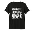 Mens My Princess Wears Cleats Soccer T-Shirt - Streetwear Style Men Women - T-Shirt, Sweatshirt, Hoodie