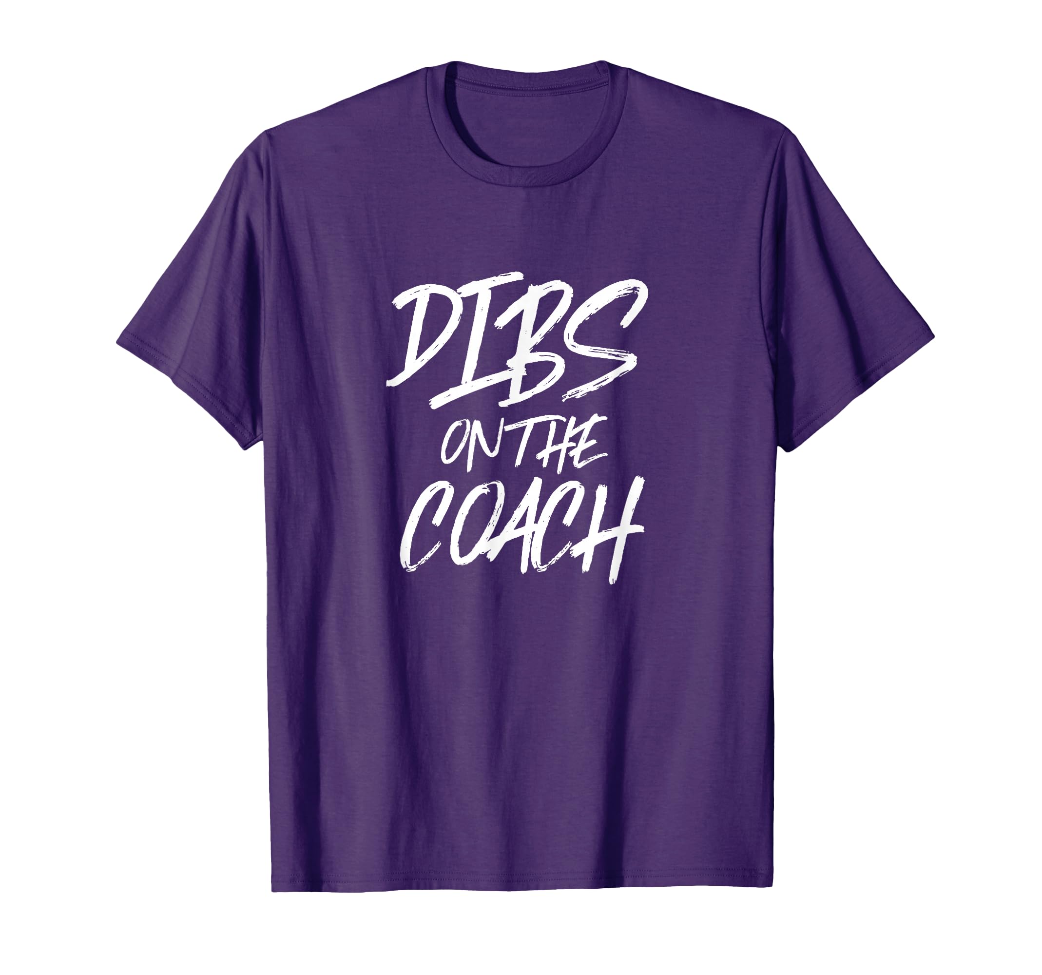 Dibs Coach Funny Athletic Sports Trainer T-Shirt - Graphic Print Men Women - T-Shirt, Sweatshirt, Hoodie