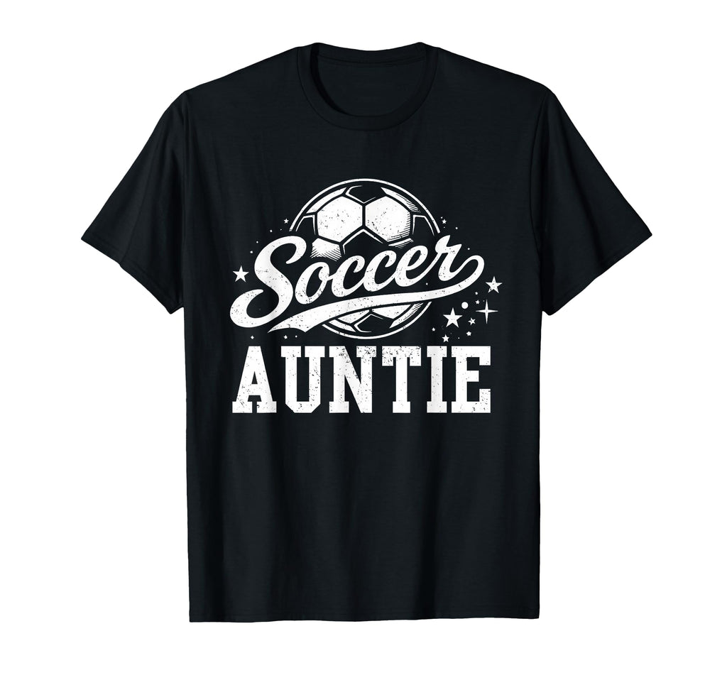 Soccer Auntie Family Matching Soccer T-Shirt - Unique Graphic for Adults - T-Shirt, Sweatshirt, Hoodie