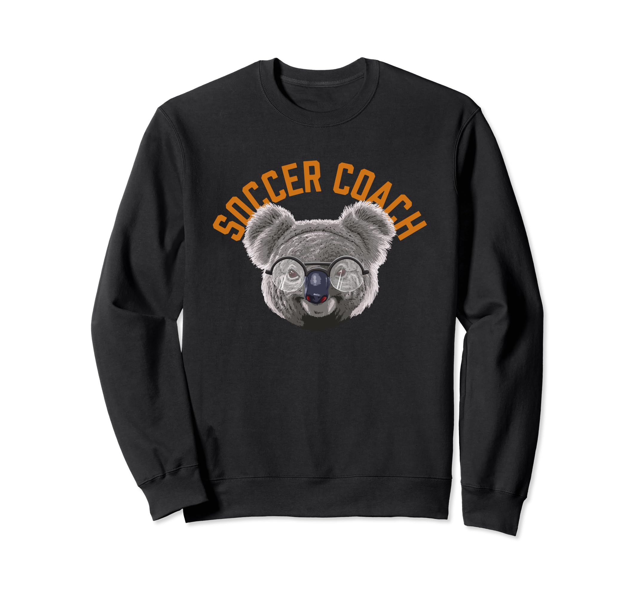 Koalified Soccer Coach Soccer Sweatshirt - Casual Everyday Wear for Adults - T-Shirt, Sweatshirt, Hoodie
