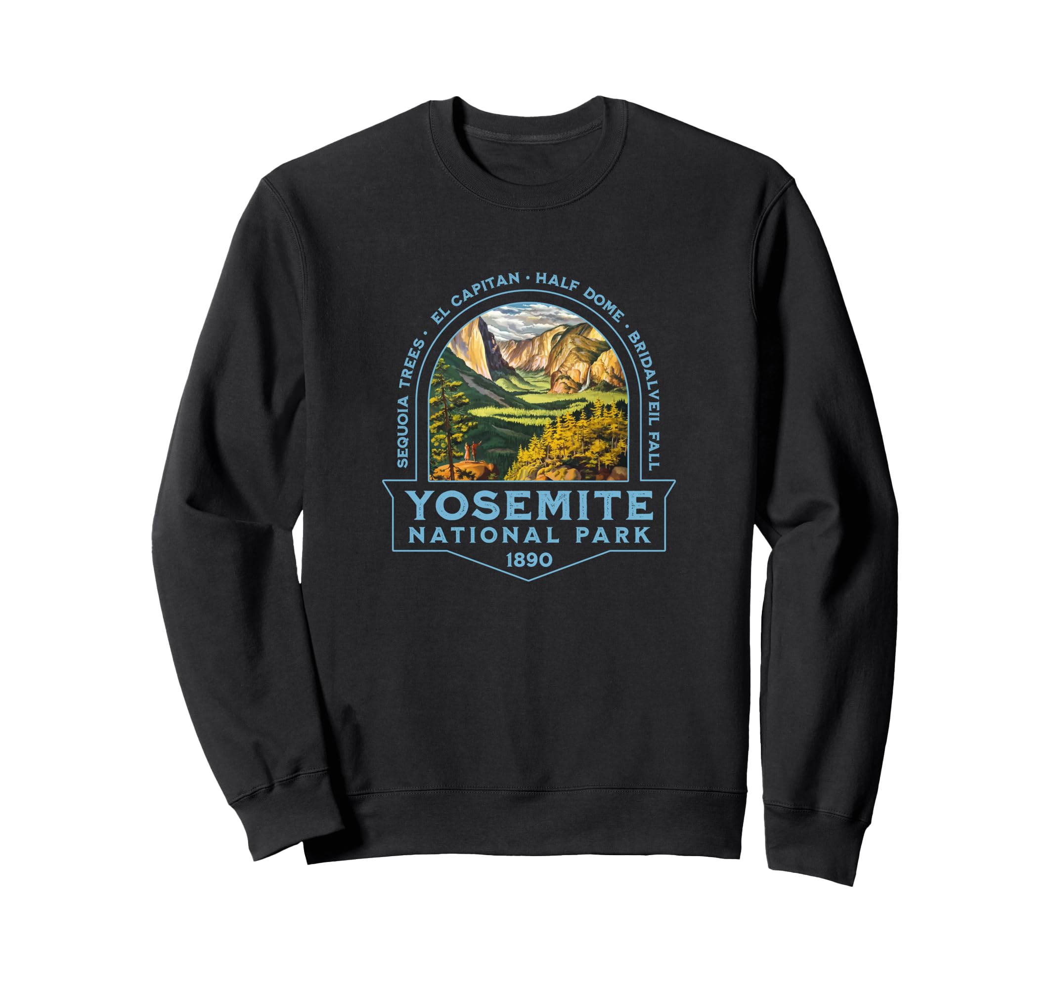 Yosemite National Park California Usa Sweatshirt - Streetwear Style Unisex - T-Shirt, Sweatshirt, Hoodie