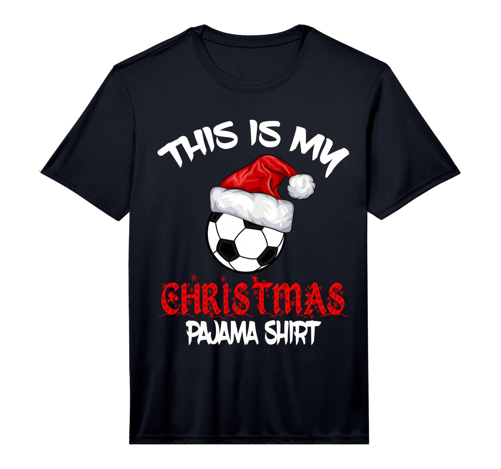 Soccer Pajama Performance T-Shirt - Fun Novelty Design Unisex - T-Shirt, Sweatshirt, Hoodie