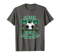 Soccer Mom Field Maintainer T-Shirt - Trendy Graphic Unisex - T-Shirt, Sweatshirt, Hoodie