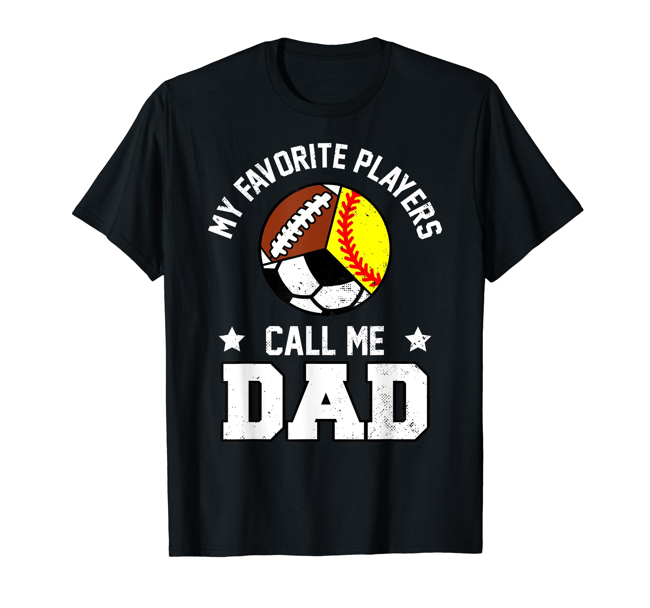 My Favorites Softball Soccer Football T-Shirt - Streetwear Style Unisex - T-Shirt, Sweatshirt, Hoodie