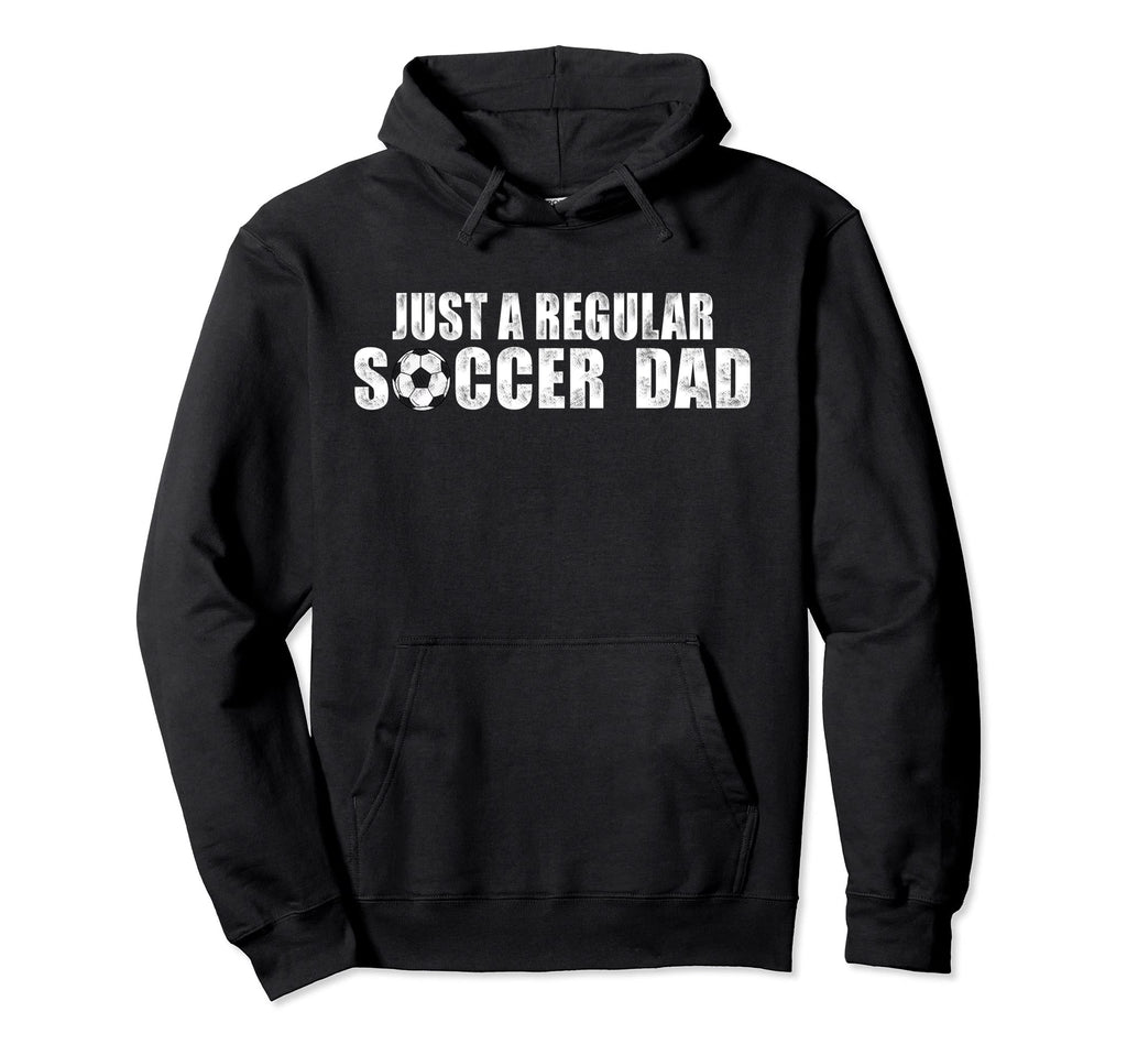 Just Regular Soccer Dad T-Shirt - Novelty Apparel for Adults - T-Shirt, Sweatshirt, Hoodie