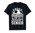 Proud Granddad 2026 Senior Soccer T-Shirt - Aesthetic Graphic Unisex - T-Shirt, Sweatshirt, Hoodie