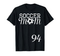 Soccer Mom Jersey Number 94 Favorite T-Shirt - Minimalist Print Unisex - T-Shirt, Sweatshirt, Hoodie