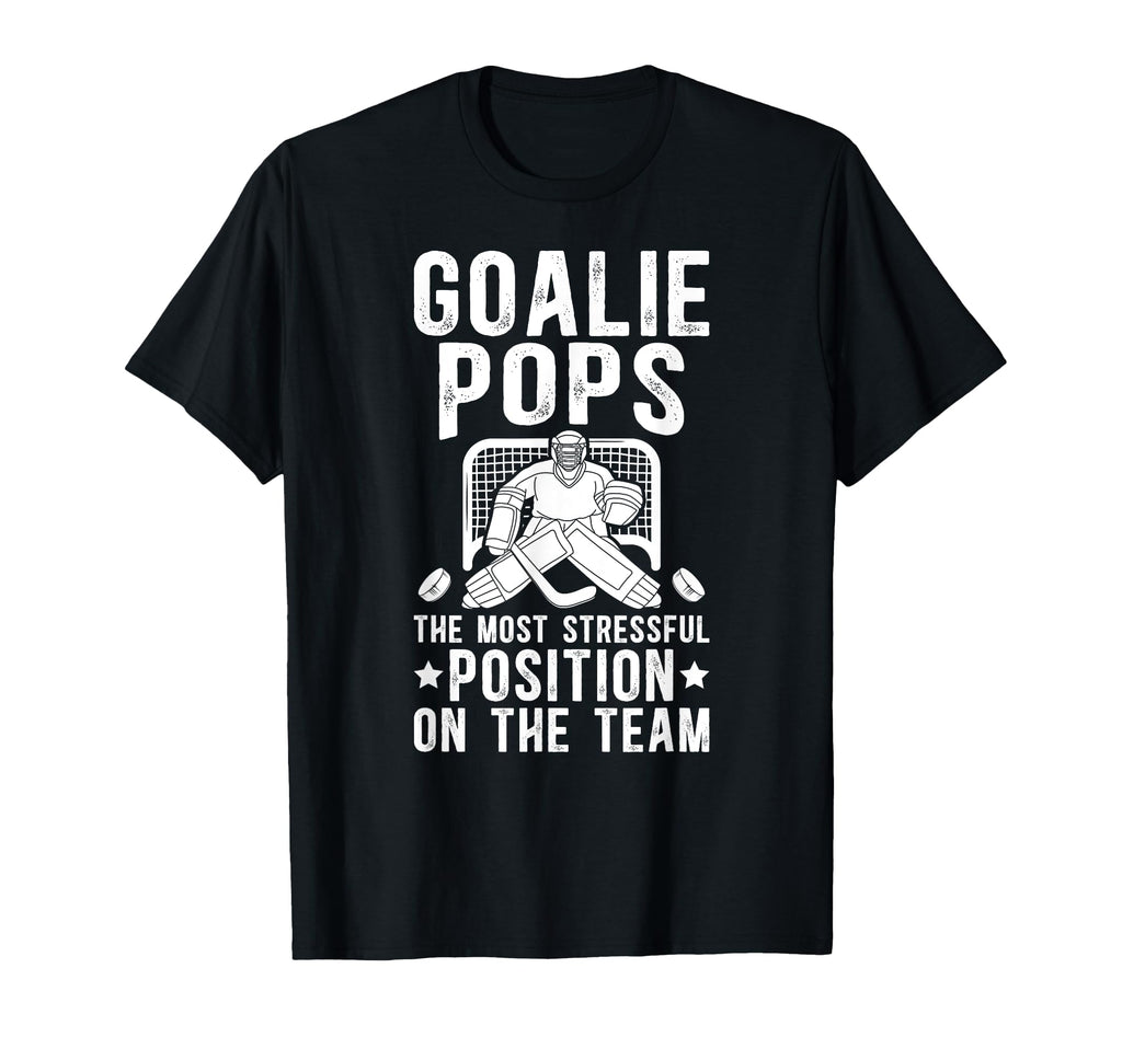 Funny Hockey Goalie Pops Ice Hockey T-Shirt - Graphic Print Men Women - T-Shirt, Sweatshirt, Hoodie