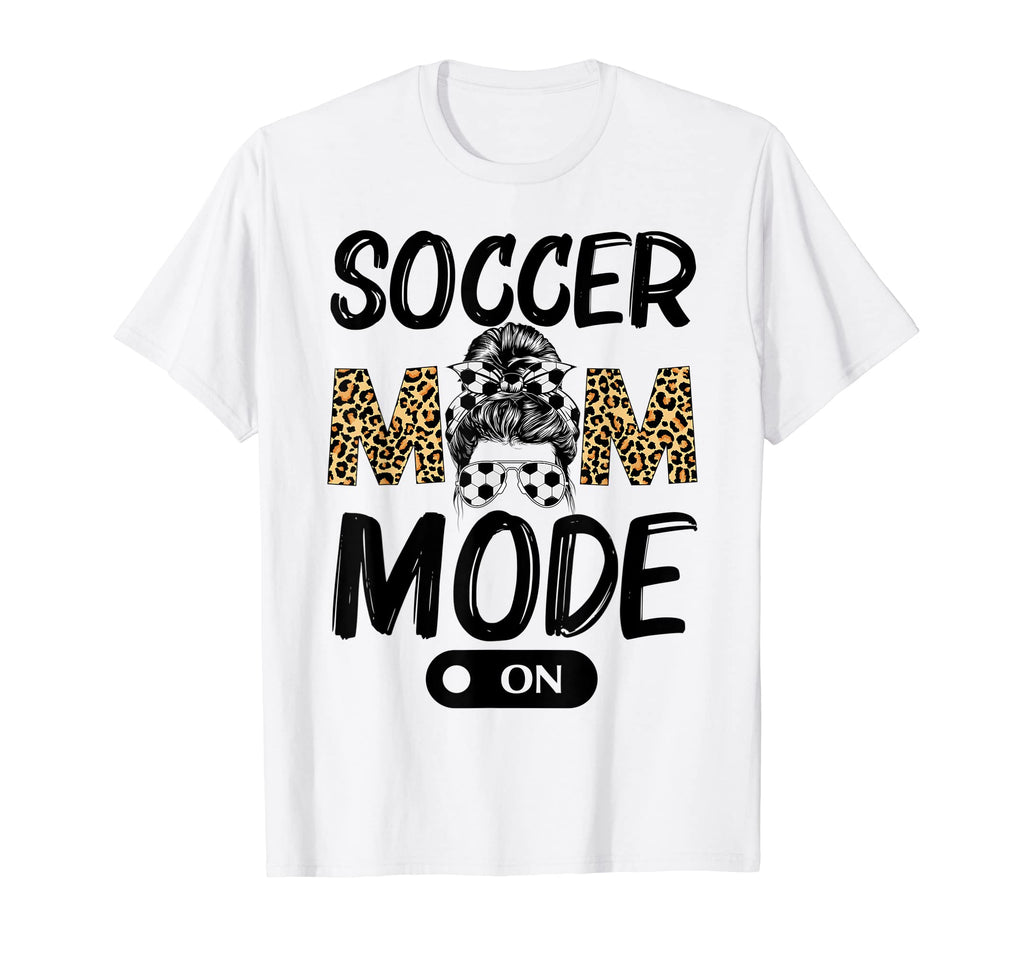 Soccer Mom Messy Bun Mode Leopard Game T-Shirt - Unique Graphic Men Women - T-Shirt, Sweatshirt, Hoodie