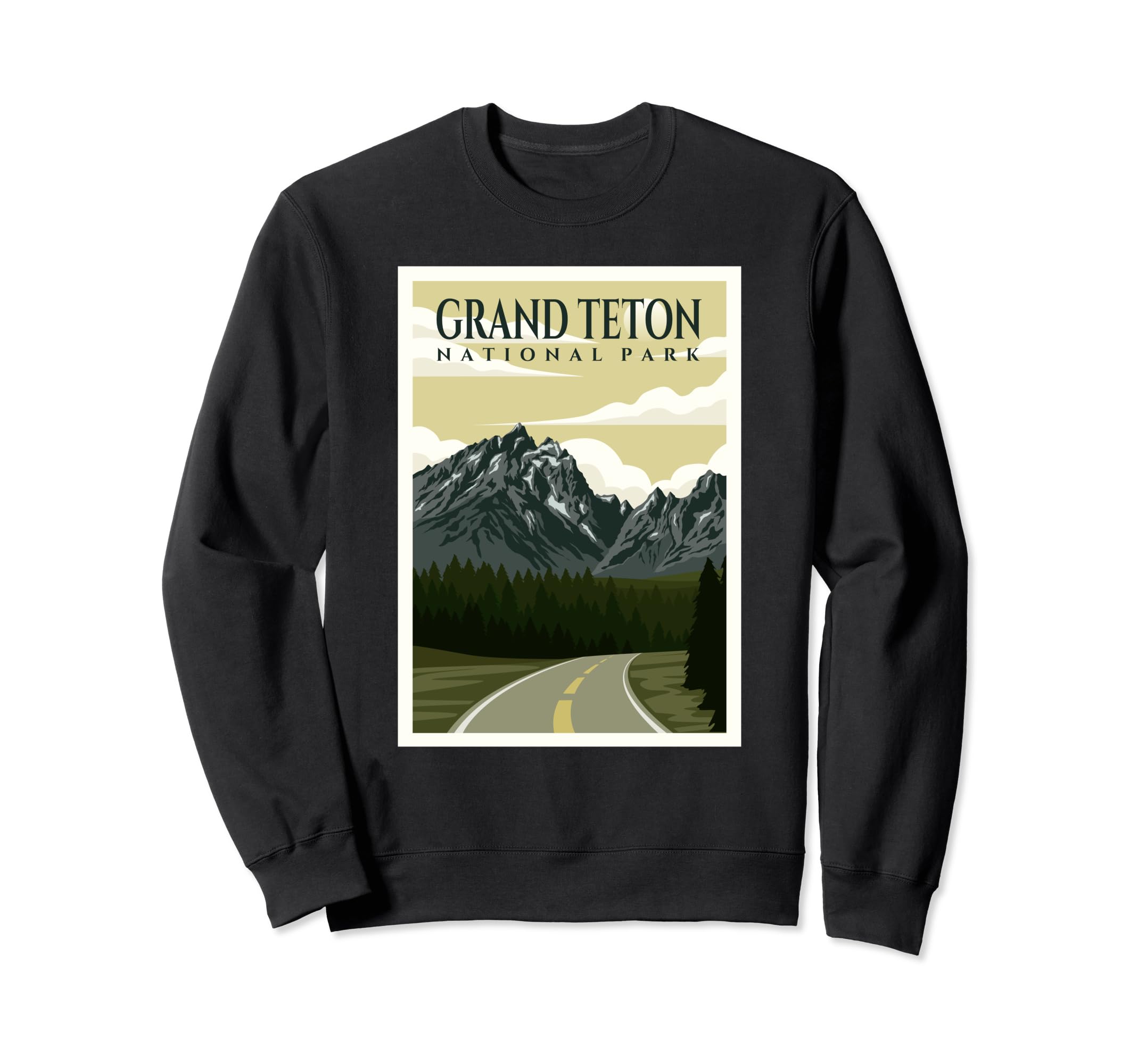 Grand Teton National Park Wyoming Sweatshirt - Casual Everyday Wear Unisex - T-Shirt, Sweatshirt, Hoodie