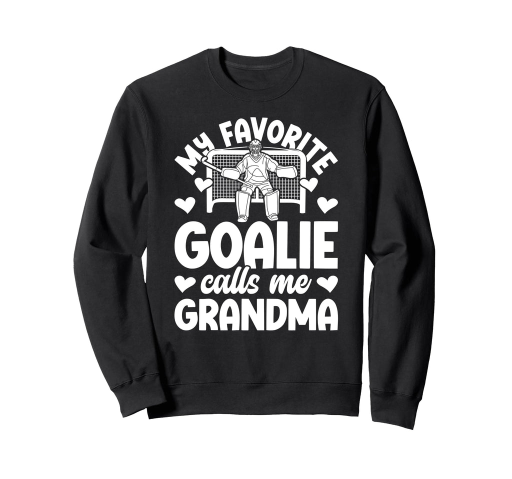 Field Hockey Goalie Grandma Field Sweatshirt - Streetwear Style for Adults - T-Shirt, Sweatshirt, Hoodie