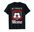 My Favorite Goalie Calls Me Meme T-Shirt - Custom Art Print for Adults - T-Shirt, Sweatshirt, Hoodie