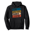 Son Brother Gamer Legend Video Game Hoodie - Aesthetic Graphic for Adults - T-Shirt, Sweatshirt, Hoodie