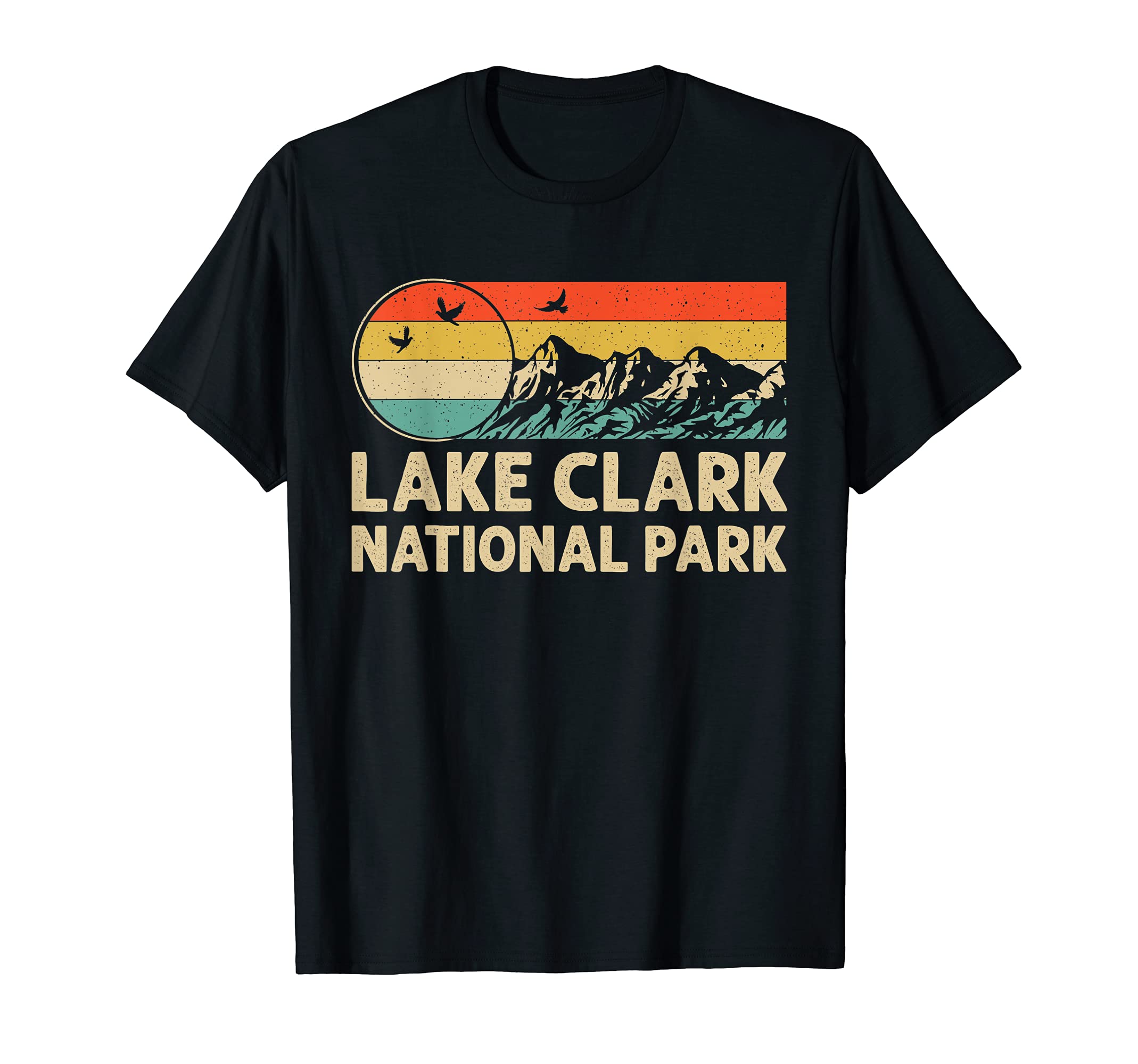 Hiking Camping Lover Lake Clark National T-Shirt - Streetwear Style Unisex - T-Shirt, Sweatshirt, Hoodie