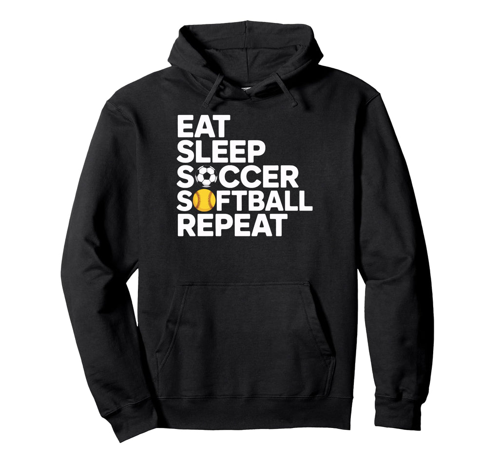 Eat Sleep Soccer Softball Repeat Hoodie - Minimalist Print Men Women - T-Shirt, Sweatshirt, Hoodie