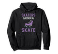 Roller Skater Skate Inline Skating Hoodie - Trendy Graphic Unisex - T-Shirt, Sweatshirt, Hoodie