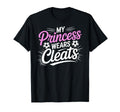 My Princess Wear Cleats Soccer Player T-Shirt - Trendy Graphic Men Women - T-Shirt, Sweatshirt, Hoodie