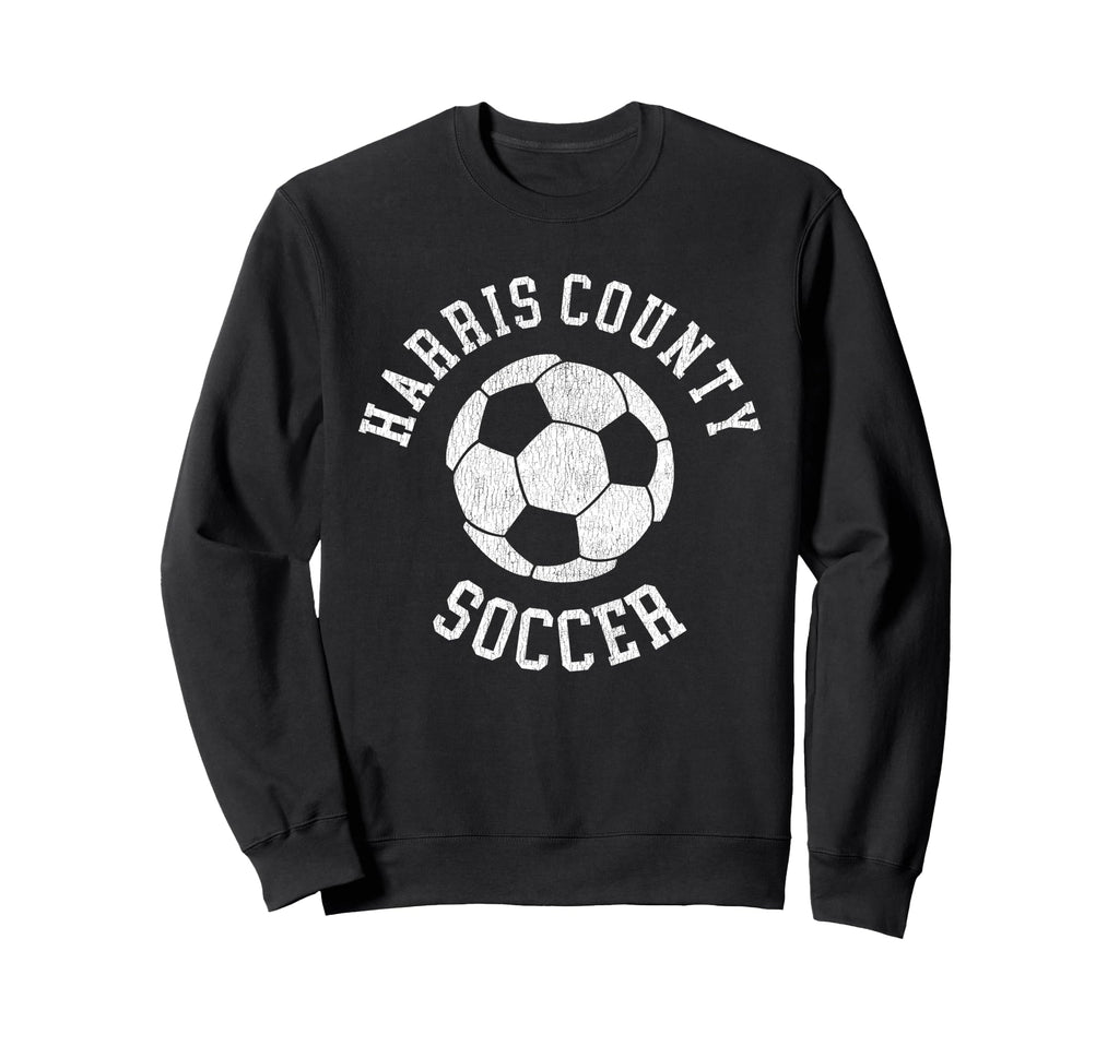 Harris County Soccer Distressed 90S Sweatshirt - Unique Graphic Men Women - T-Shirt, Sweatshirt, Hoodie